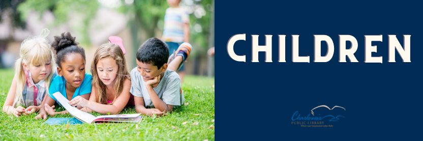 Children (Birth-12) | Charlevoix Public Library